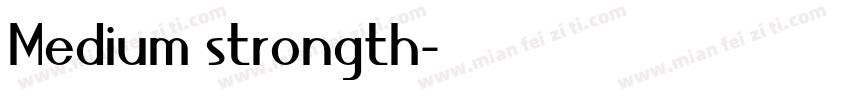 Medium strongth字体转换